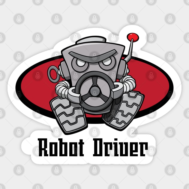 Robot Driver Sticker by s2pidpictures